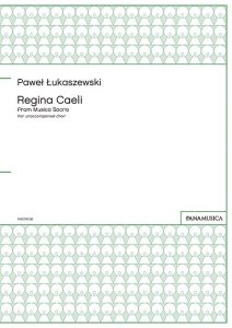 「Regina Caeli」 from Musica Sacra for unaccompanied choir